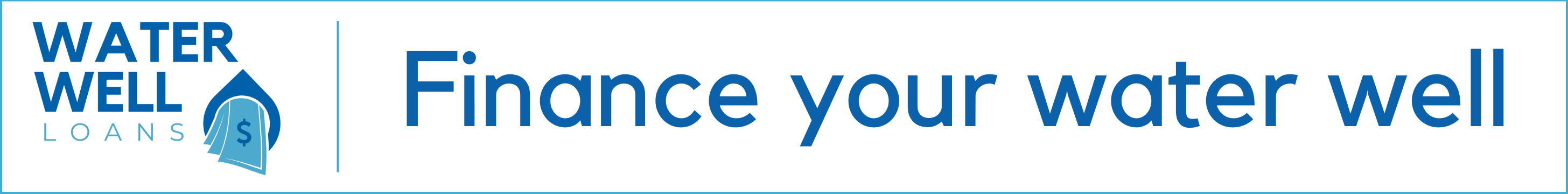 Banner with the "Water Well Loans" logo and text that says "Finance your water well"